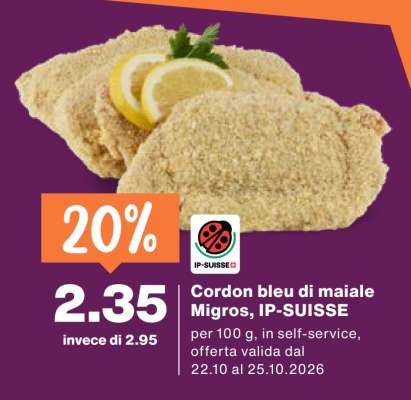 Cordon bleu di maiale Migros, IP-SUISSE