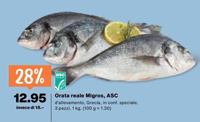 Orata reale Migros, ASC